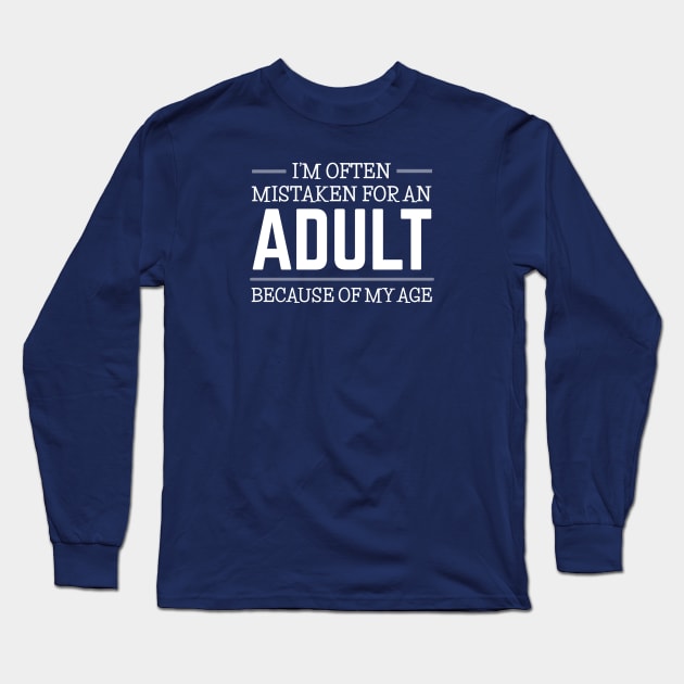 FUNNY QUOTES Long Sleeve T-Shirt by DB Teez and More